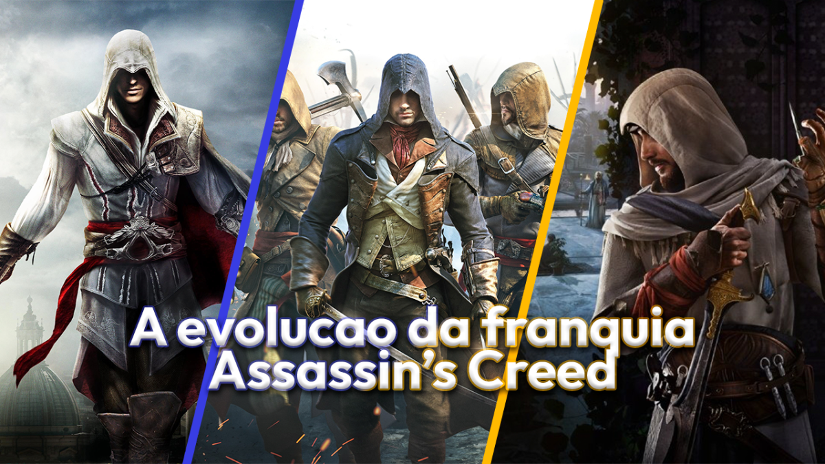A evolução da franquia Assassin's Creed