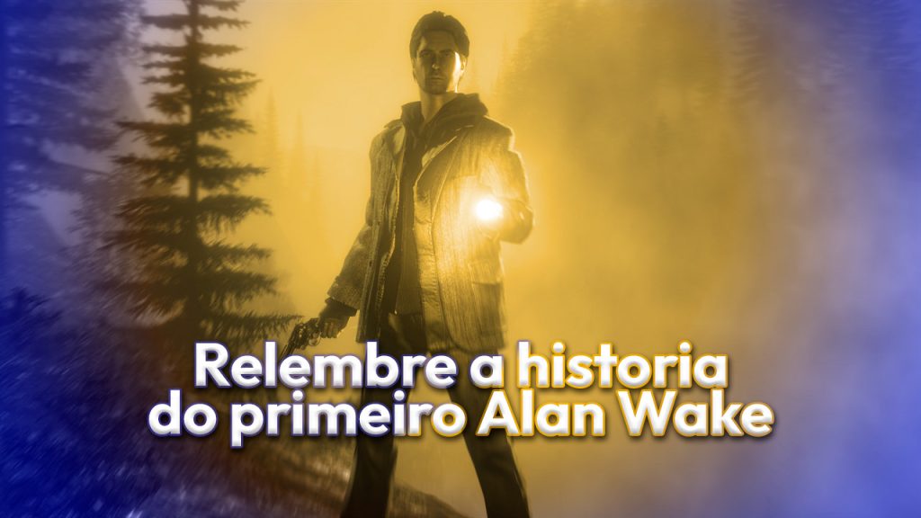 história primeiro alan wake