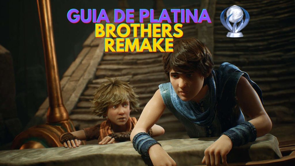 guia platina brothers remake