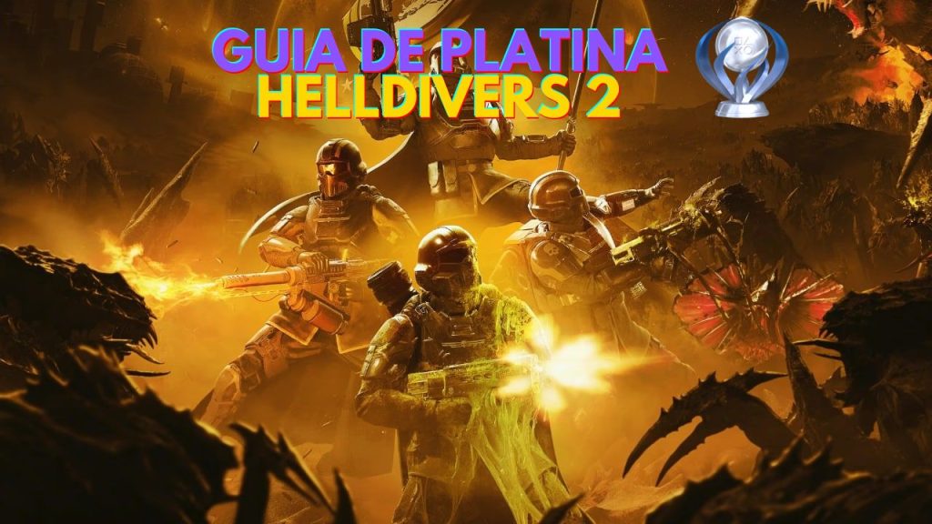 guia de platina helldivers 2