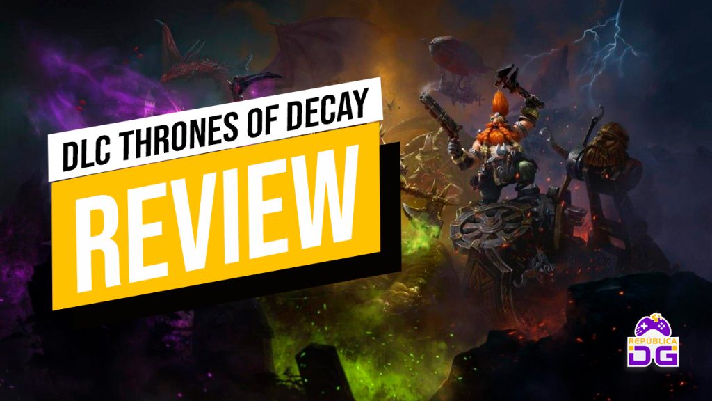 review thrones of decay