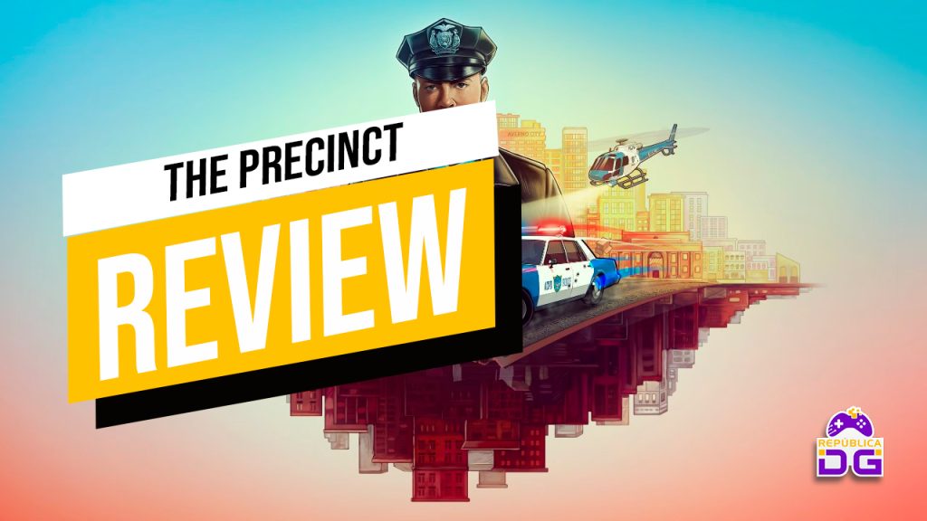 review the precinct