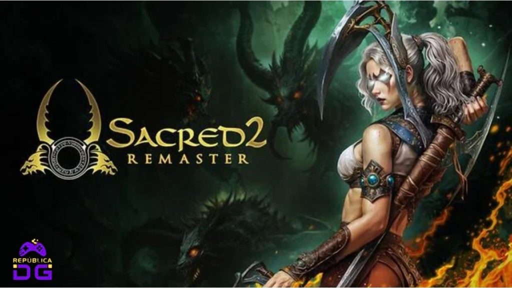Sacred 2 Remaster ganha versão atualizada para PS5, Xbox Series X|S e PC