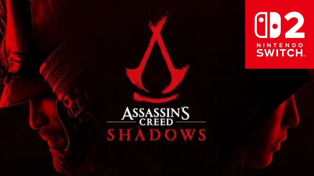 Shadows Nintendo Switch 2