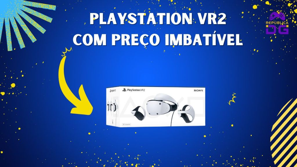 PlayStation VR2 preço