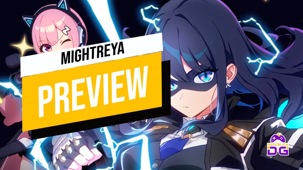 preview mightreya