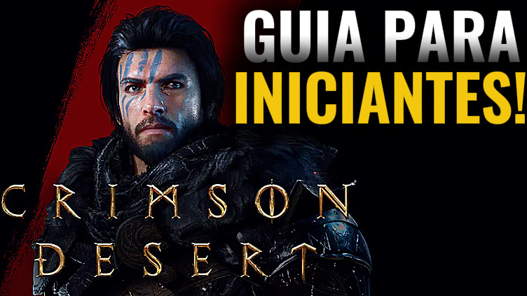 Crimson Desert: 10 dicas essenciais para iniciantes começarem da forma correta!