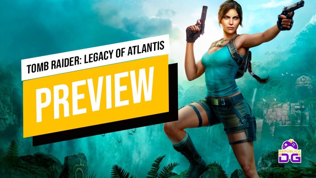 Preview – Tomb Raider: Legacy of Atlantis tomb raider: legacy of atlantis