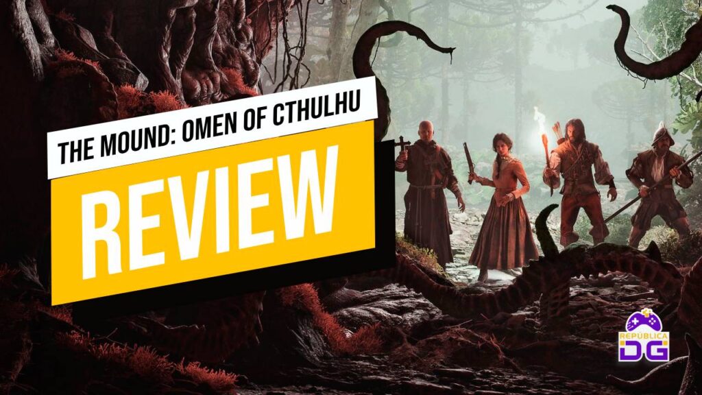 The Mound: Omen of Cthulhu