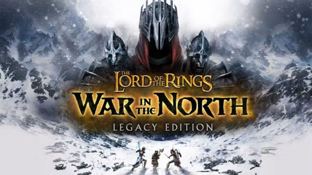 The Lord of the Rings: War in the North – Legacy Edition é lançado de surpresa Lord Rings Legacy Edition